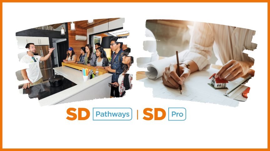 SD Pathways-SD Pro. Images showing an instructor teaching students at a SD
                                event, and an architect drafting blueprints. The text: inspiring high school students to
                                join the sustainable building industry, Training buildings professionals in the zero
                                energy design.